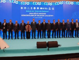 Van Gölü Havzası için sürdürülebilir gelecek yol haritası açıklandı