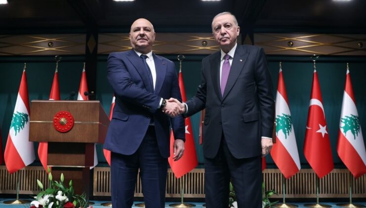 Lübnan Cumhurbaşkanı: Türkiye’nin üstlendiği rolü takdir ediyoruz